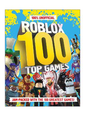 英文原版 100% Unofficial Roblox Top 100 Games 罗布乐思100个值得玩的游戏 精装游戏指南 英文版 进口英语原版书籍
