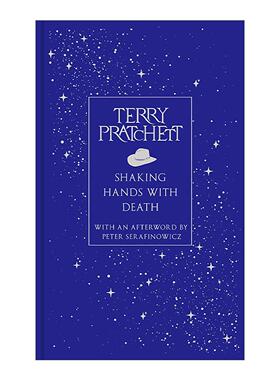 英文原版 Shaking Hands With Death 与死亡握手 特里·普拉切特的死亡哲学 非虚构文集 精装 英文版 进口英语原版书籍