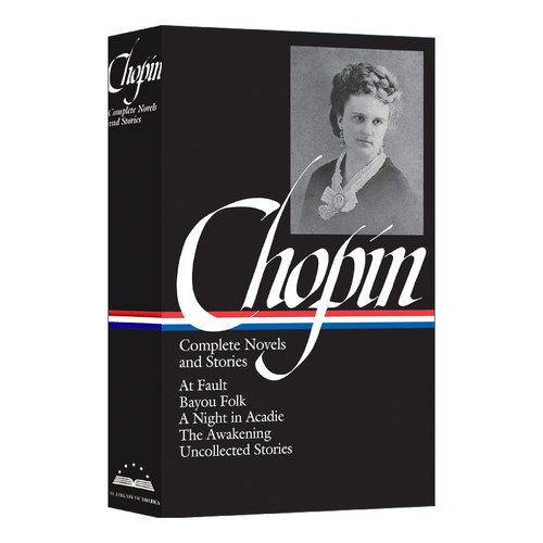 英文原版小说 Kate Chopin Complete Novels and Stories LOA #136 凯特肖邦 小说和故事全集 精装 英文版 进口英语原版书籍