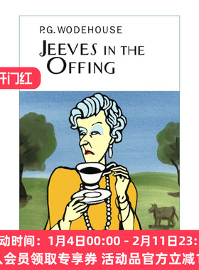 英文原版小说 Jeeves In The Offing 管家吉夫斯系列 吉夫斯为您服务 P.G.伍德豪斯 精装 英文版 进口英语原版书籍