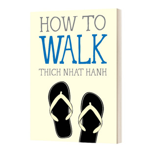 英文原版 How to Walk 如何走路 英文版 Mindfulness Essentials 进口英语原版书籍