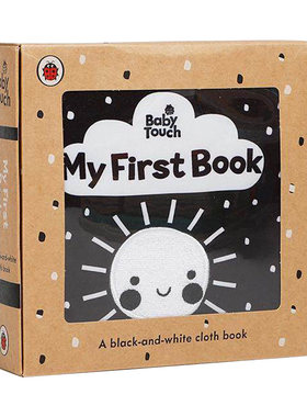 英文原版 Baby Touch My First Book a black-and-white cloth book 宝宝触摸书 黑白书 英文版 进口英语原版书籍
