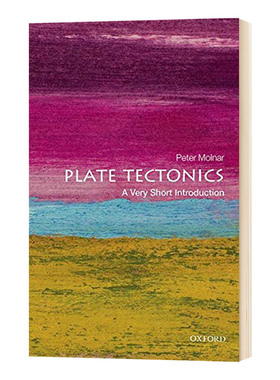 华研原版 牛津通识读本 板块构造论 英文原版 Plate Tectonics A Very Short Introduction 英文版进口原版英语书籍 OUP Oxford