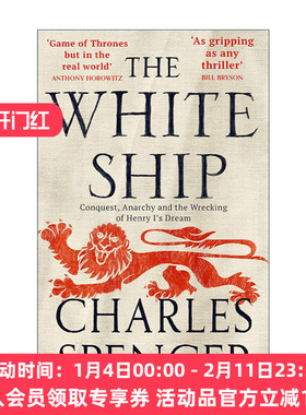 英文原版 The White Ship 沉没的白船号 从诺曼征服到亨利一世的梦碎 英文版 进口英语原版书籍
