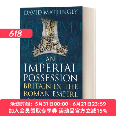 帝国统治 英文原版 An Imperial Possession Britain in the Roman Empire 英文版 进口英语原版书籍
