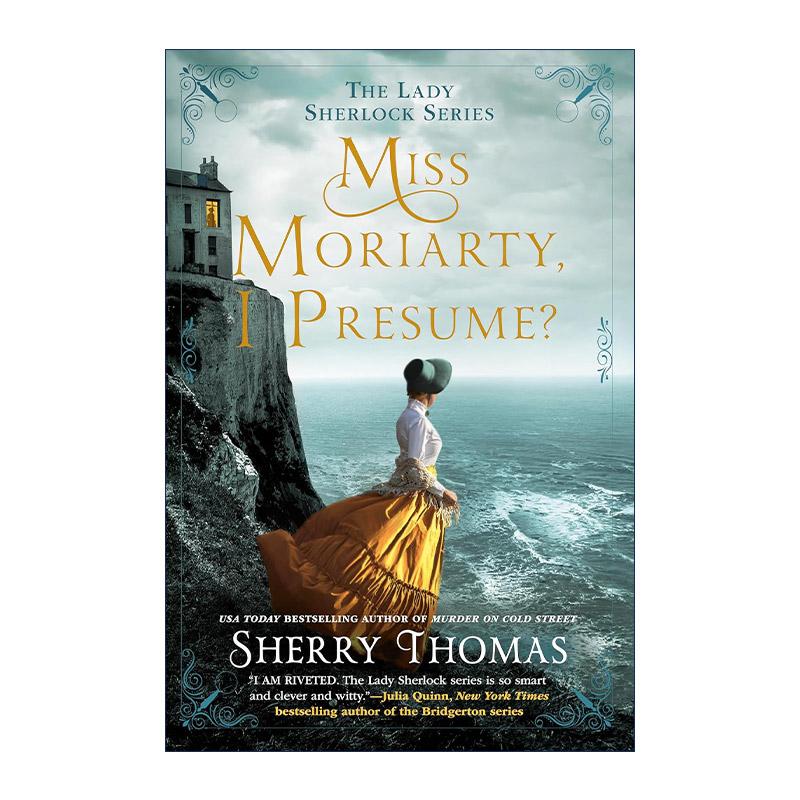 英文原版 Miss Moriarty I Presume Lady Sherlock 06 福尔摩斯小姐6 莫里亚提的委托 女性推理小说 英文版 进口英语原版书籍