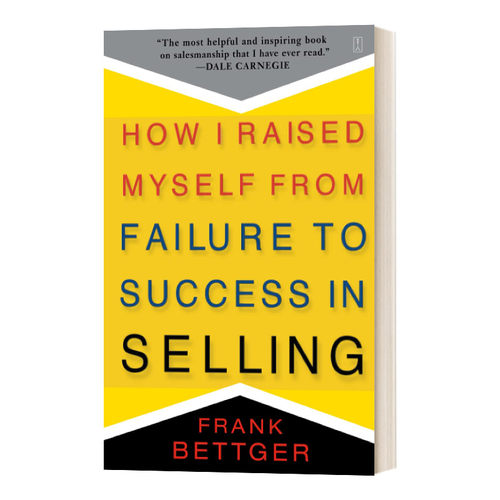 英文原版 How I Raised Myself From Failure to Success in Selling 我如何在销售中从失败走向成功 英文版 进口英语原版书籍