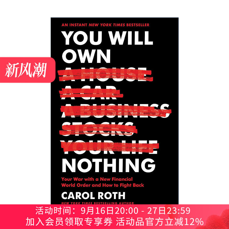 英文原版 You Will Own Nothing 你将一无所有 你与新金融世界秩序的战争以及如何反击 精装 英文版 进口英语原版书籍