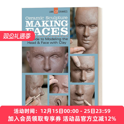 陶瓷雕塑 英文原版 Ceramic Sculpture Making Faces 面孔 英文版 进口英语原版书籍
