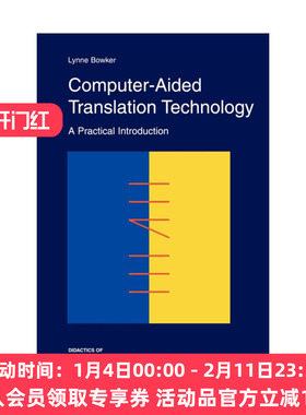 英文原版 Computer-Aided Translation Technology 计算机辅助翻译技术 实用导论 Lynne Bowker 英文版 进口英语原版书籍