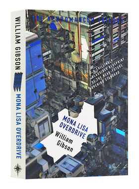 华研原版 重启蒙娜丽莎 神经漫游三部曲 英文原版 Mona Lisa Overdrive The Neuromancer Trilogy 科幻小说 英文版 进口英语书籍