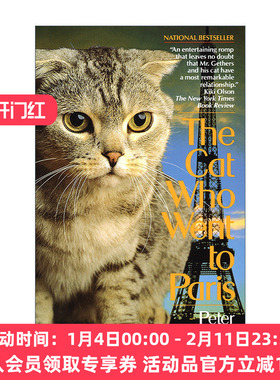 英文原版 The Cat Who Went to Paris Norton the Cat 生命中不可抗拒之喵 诺顿三部曲01 猫咪游记 Peter Gethers进口英语原版书籍