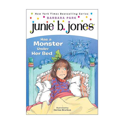 英文原版 Junie B. Jones 08 Junie B. Jones Has a Monster Under Her Bed 朱尼琼斯系列08 床底下有个怪物 儿童章节桥梁故事书
