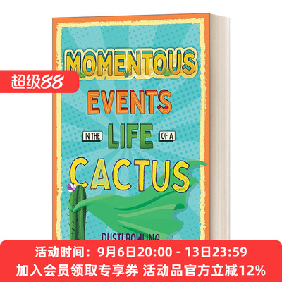 仙人掌生命中的大事 英文原版 Momentous Events in the Life of a Cactus 英文版 进口英语原版书籍