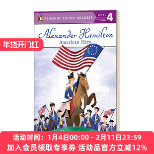 汉密尔顿 英文原版 Alexander Hamilton American Hero Penguin Young Readers 美国英雄 企鹅青少分级阅读4级读物 英文版 进口书