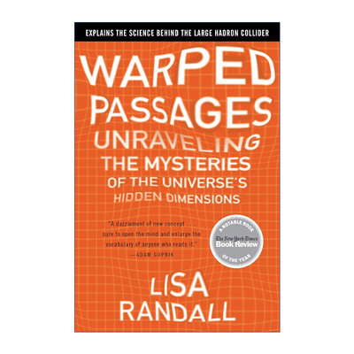 英文原版 Warped Passages 弯曲的旅行 隐秘的宇宙之维 理论物理学大师丽莎兰道尔宇宙三部曲 英文版 进口英语原版书籍