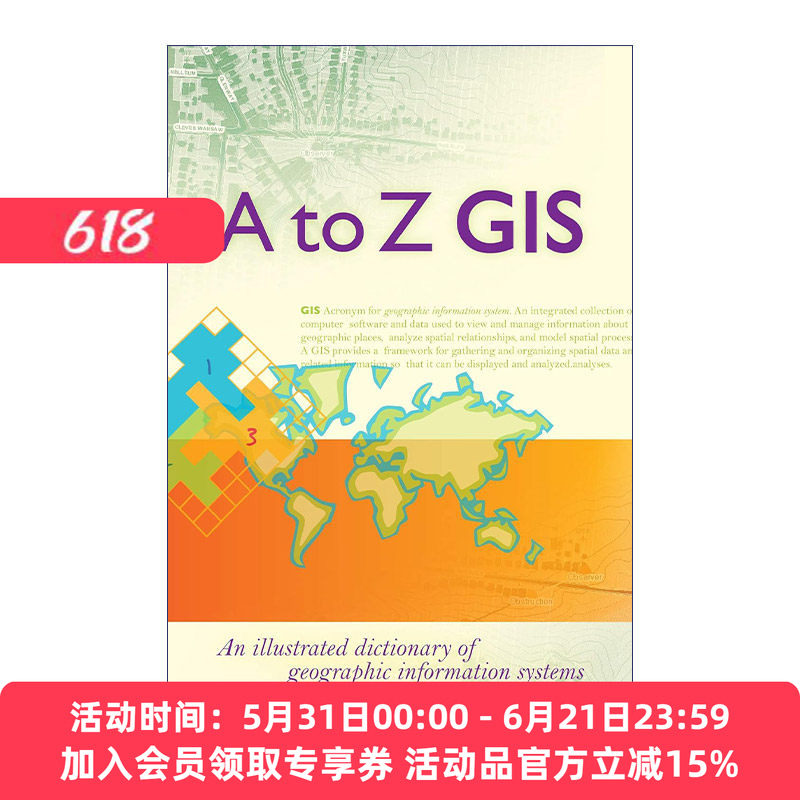地理信息系统图解词典  英文原版 A To Z GIS GIS名词解释大全 Tasha Wade 英文版 进口英语原版书籍