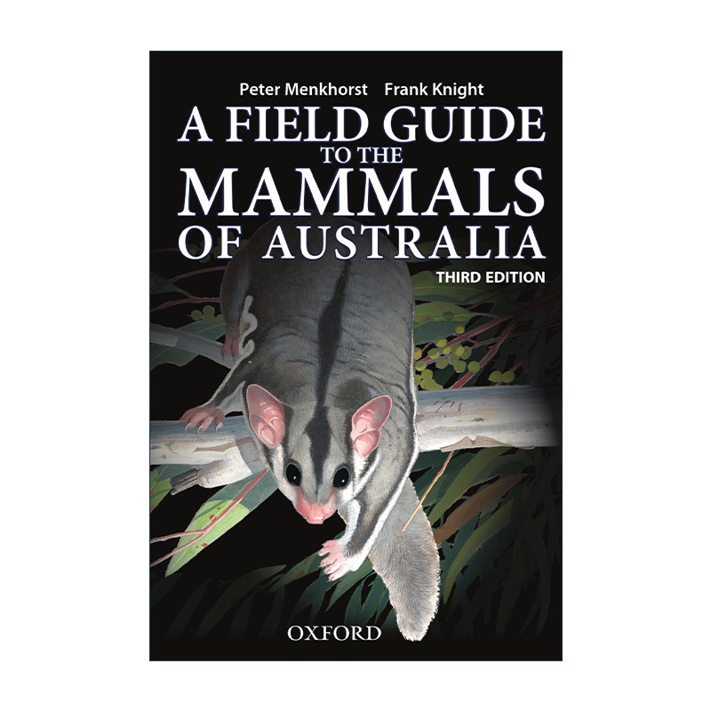 英文原版 Field Guide to Mammals of Australia澳大利亚哺乳动物野外指南英文版进口英语原版书籍