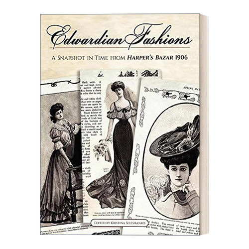 英文原版 爱德华七世时代的时尚 Edwardian Fashions 英文版 进口英语原版书籍