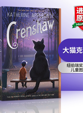 一只叫克伦肖的猫 英文原版小说 Crenshaw 纽伯瑞金奖得主Katherine Applegate 独一无二的伊凡同作者 青少年英语课外阅读 进口书