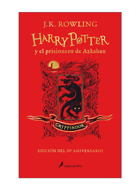 西班牙语原版 Harry Potter y el prisionero de Azkaban. Edicion Gryffindor 哈利波特与阿兹卡班的囚徒 格兰芬多版 进口原版书