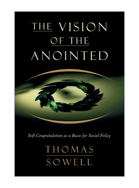 英文原版 The Vision of the Anointed 圣化构想 托马斯索维尔 英文版 进口英语原版书籍