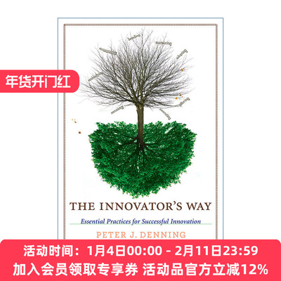 创新者之路  英文原版 The Innovator's Way MIT Press 成功创新的基本实践 计算思维作者Peter J. Denning 进口英语原版书籍