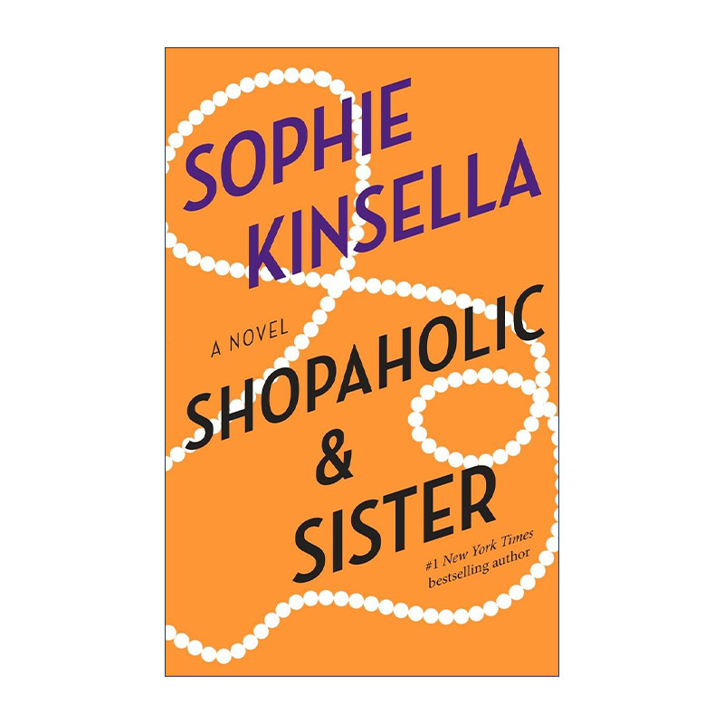 英文原版 Shopaholic and Sister 购物狂姐妹淘 Sophie Kinsella索菲·金塞拉 英文版 进口英语原版书籍
