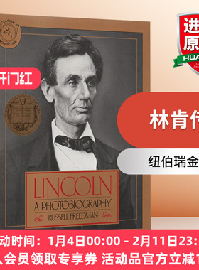 华研原版 林肯传 英文原版小说 Lincoln A Photobiography 纽伯瑞金奖 中小学英语课外阅读 Russell Freedman 英文版进口原版书籍