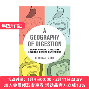 消化地理学  英文原版 Geography of Digestion 生物技术和家乐氏谷物企业 Nicholas Bauch 英文版 进口英语原版书籍