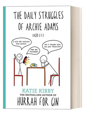 英文原版 Hurrah for Gin The Daily Struggles of Archie Adams Aged 2 ?干杯 阿奇亚当斯的每日挣扎 英文版 进口英语原版书籍