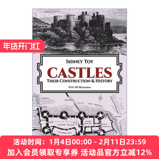 它们的结构和历史  英文原版 Castles Their Construction and History 城堡 欧洲城堡建筑 Sidney Toy 英文版 进口英语原版书籍