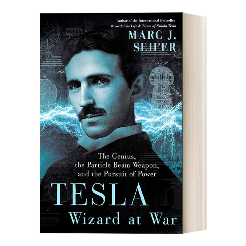 特斯拉 英文原版 Tesla Wizard at War 战争奇才 传记 精装 Marc Seifer 英文版 进口英语原版书籍