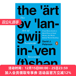 英文原版 The Art of Language Invention 语言发明的艺术 世界建设背后的文字 David J. Peterson 英文版 进口英语原版书籍