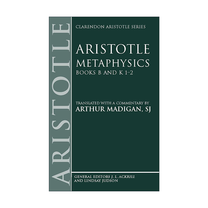 英文原版 Aristotle Metaphysics Books B and K 1-2 牛津亚里士多德读本 形而上学B卷及K卷1-2章 英文版 进口英语原版书籍