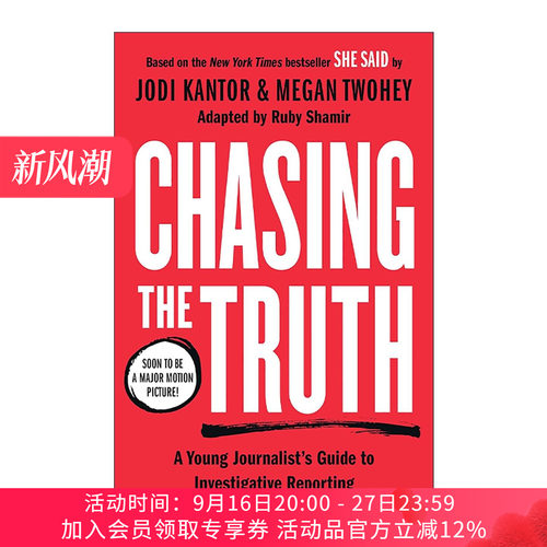 英文原版 Chasing the Truth 追逐真相 年轻记者调查报道指南 她说青少年版 Jodi Kantor 英文版 进口英语原版书籍