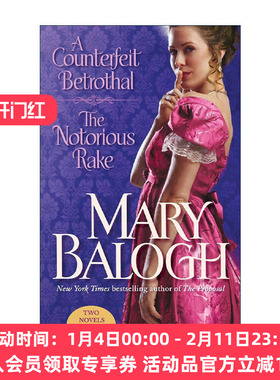 英文原版 A Counterfeit Betrothal/The Notorious Rake 假订婚真想爱 臭名昭著的浪子 二合一 历史浪漫小说 进口英语原版书籍