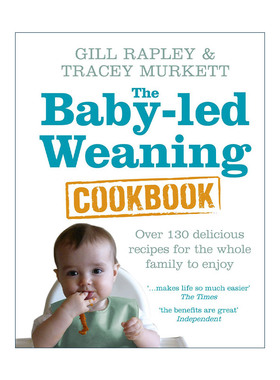 英文原版 The Baby-led Weaning Cookbook 让宝宝做主的辅食添加食谱 精装 英文版 进口英语原版书籍