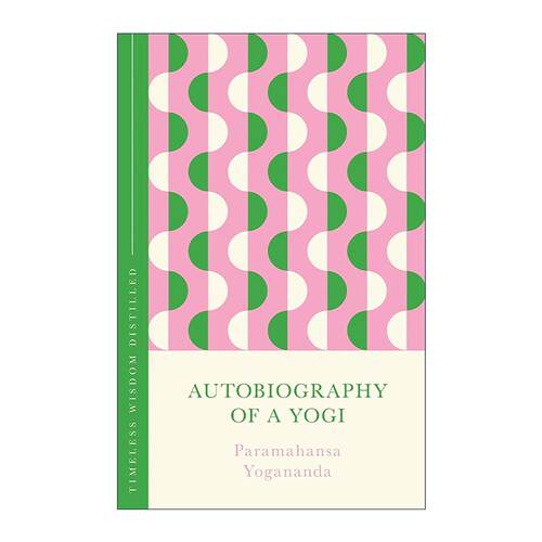 英文原版 Autobiography of a Yogi 一个瑜伽行者的自传 永恒智慧精粹 尤迦南达 精装 英文版 进口英语原版书籍