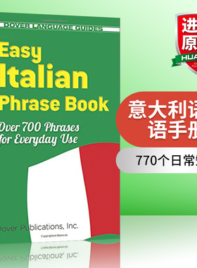华研原版 英文原版 Easy Italian Phrase Book 简易意大利语短语手册 770个日常使用的基本短语 英文版 进口英语原版书籍
