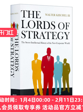 英文原版 The Lords of Strategy 战略简史 哈佛商业评论 Walter Kieche沃尔特·基希勒 精装 英文版 进口英语原版书籍