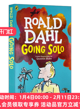 正版 独闯天下 英文原版书 Going Solo 罗尔德达尔自传 Roald Dahl 好小子童年故事续集 儿童英语版进口故事书籍 英文版