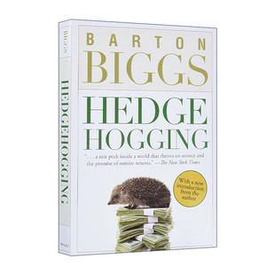 英文原版 Hedgehogging 对冲基金风云录 金融大鳄巴顿比格斯 英文版 进口英语原版书籍