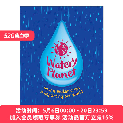 英文原版 Watery Planet 水润星球 儿童科普百科绘本 安娜?克莱伯恩 Anna Claybourne 英文版 进口英语原版书籍