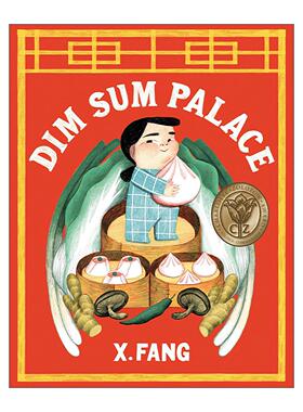 英文原版 Dim Sum Palace 点心宫殿 ALA优秀童书 儿童精装奇幻冒险故事绘本 X. Fang 英文版 进口英语原版书籍