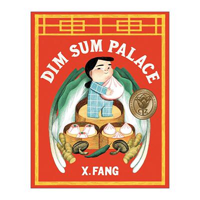 英文原版 Dim Sum Palace 点心宫殿 ALA优秀童书 儿童精装奇幻冒险故事绘本 X. Fang 英文版 进口英语原版书籍