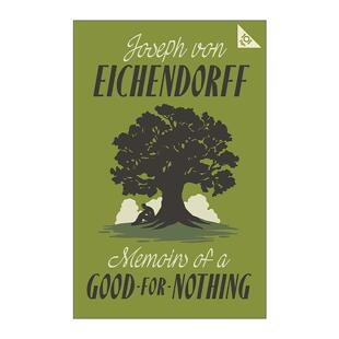 英文原版 Memoirs of a Good-for-Nothing 一个无用人的生涯 艾辛多夫 Alma经典文学 英文版 进口英语原版书籍