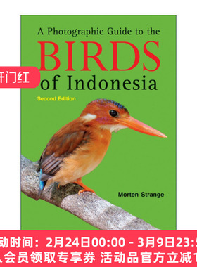 英文原版 A Photographic Guide to the Birds of Indonesia 印度尼西亚鸟类摄影指南 第二版 观鸟 Morten Strange 进口英语书籍