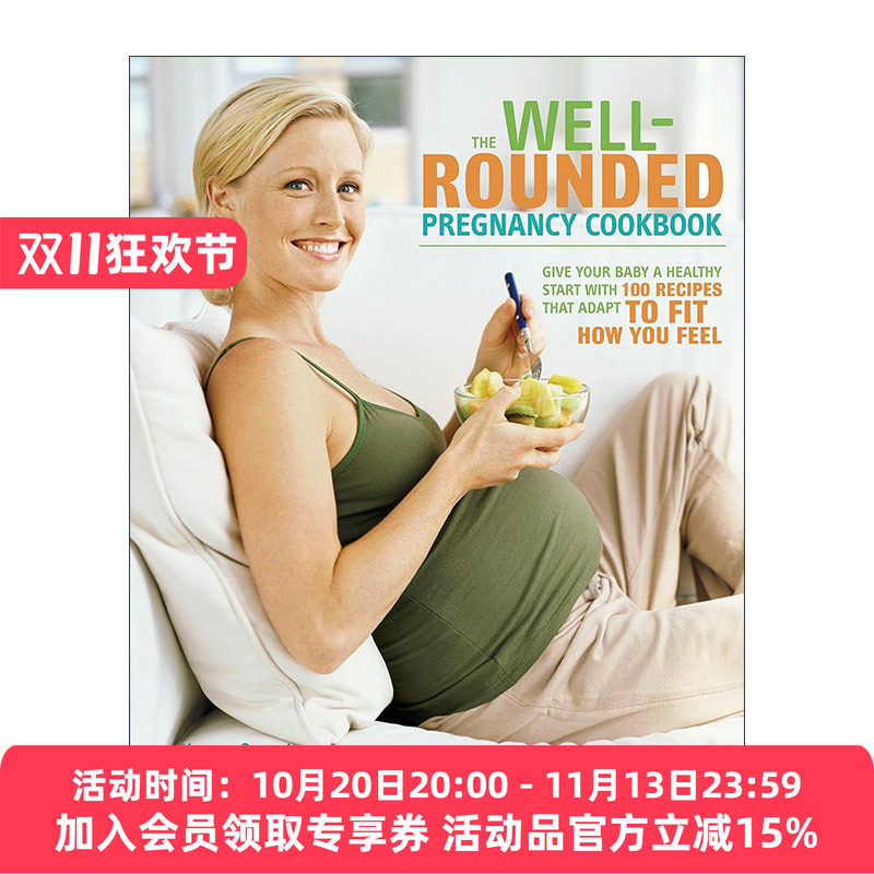 全面怀孕食谱 英文原版 The Well-Rounded Pregnancy Cookbook 孕期健康饮食指南 准妈妈 Karen Gurwitz 英文版 进口英语原版书籍