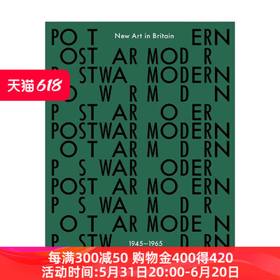 英文原版 Postwar Modern New Art In Britain 1945-65 战后现代 英国的新艺术 精装 英文版 进口英语原版书籍